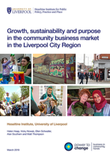 Growth, sustainability and purpose in the community business market in the Liverpool City Region