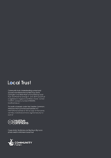 Community hubs: Understanding survival and success was researched by Neal Trup, David Carrington and Steve Wyler and funded by Local Trust and Power to Change in June 2019. Local Trust is registered in England and Wales, charity number 1147511, company number 07833396. localtrust.org.uk This work is licensed under the Creative Commons Attribution-NonCommercial-ShareAlike 4.0 International License. To view a copy of this license, visit http://creativecommons.org/licenses/by-ncsa/4.0/