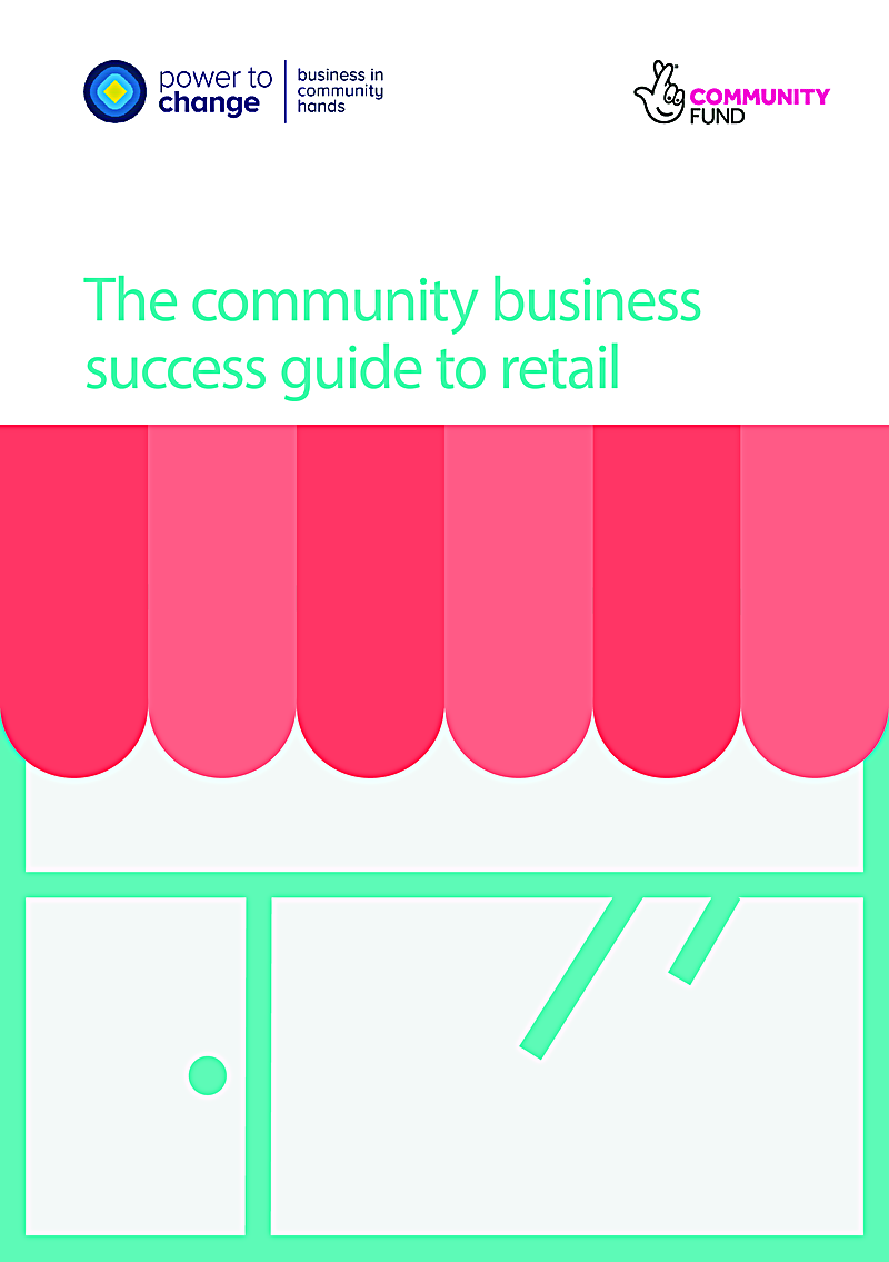 The community business success guide to retail