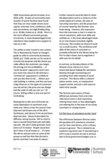 2008 recessionary period (Lindsey, et al. 2018, p70). Studies of community asset transfer of sports facilities have found that they are most viable where social capital; volunteer time, confidence, skills and connections; are high (Findlay-King, et al. 2018b; Forbes et al. 2018). This is in the more affluent community groups. Conversely, in more disadvantaged areas volunteers have needed more support to take on a CAT.