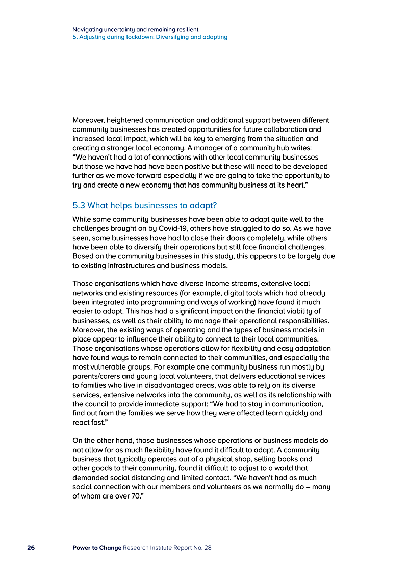 Navigating uncertainty and remaining resilient 5. Adjusting during lockdown: Diversifying and adapting