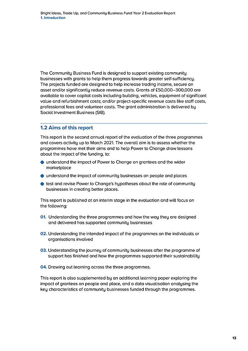 Bright Ideas, Trade Up, and Community Business Fund Year 2 Evaluation Report 1. Introduction