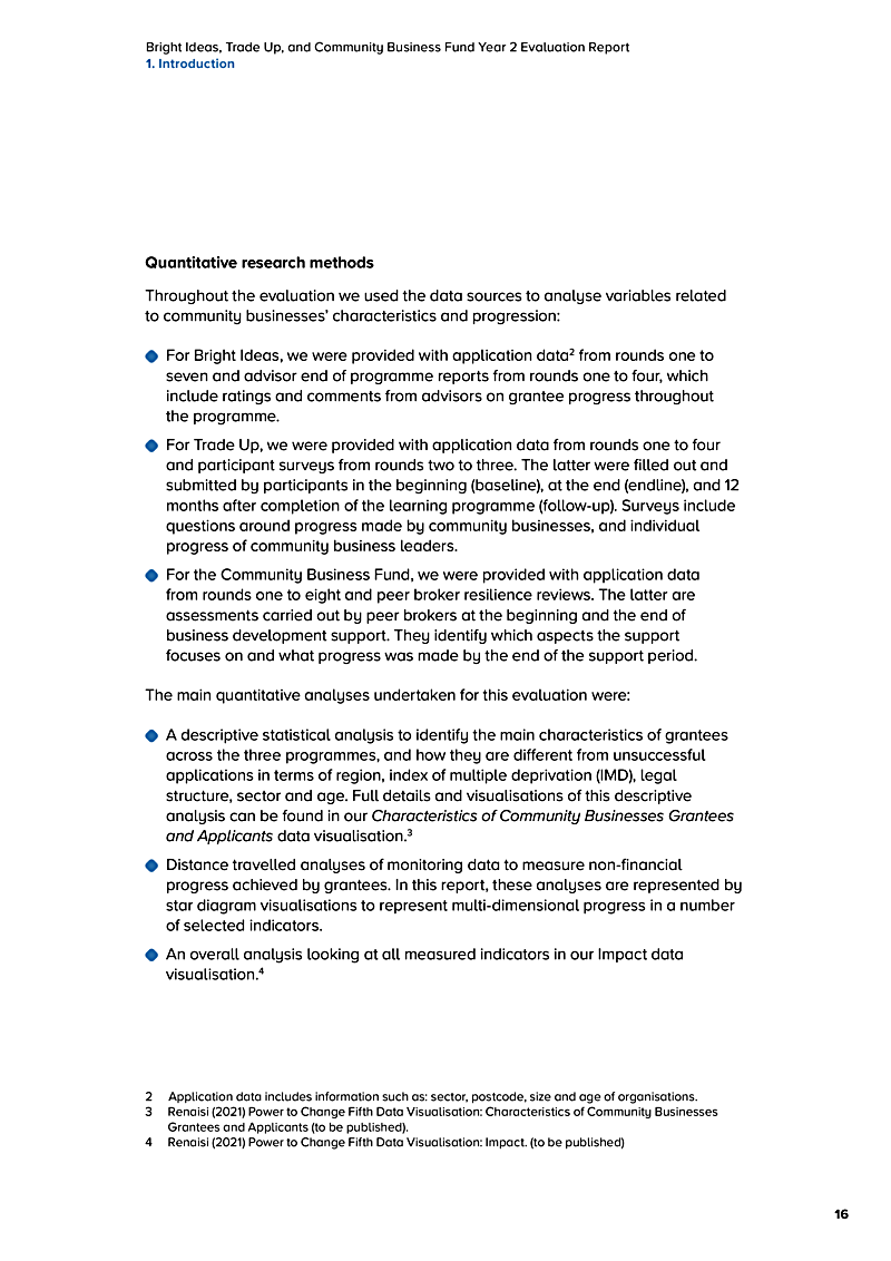 Bright Ideas, Trade Up, and Community Business Fund Year 2 Evaluation Report 1. Introduction