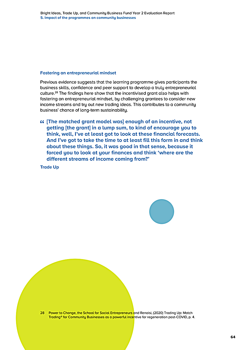 Bright Ideas, Trade Up, and Community Business Fund Year 2 Evaluation Report 5. Impact of the programmes on community businesses