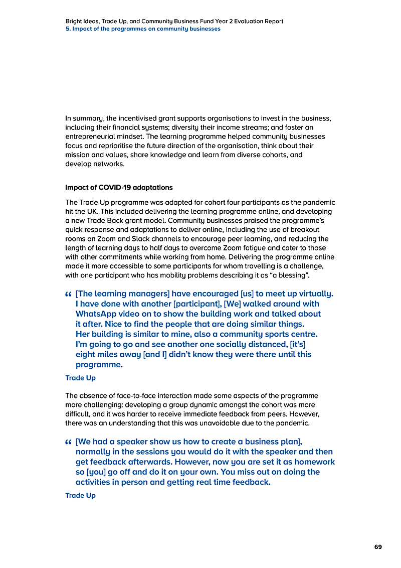 Bright Ideas, Trade Up, and Community Business Fund Year 2 Evaluation Report 5. Impact of the programmes on community businesses