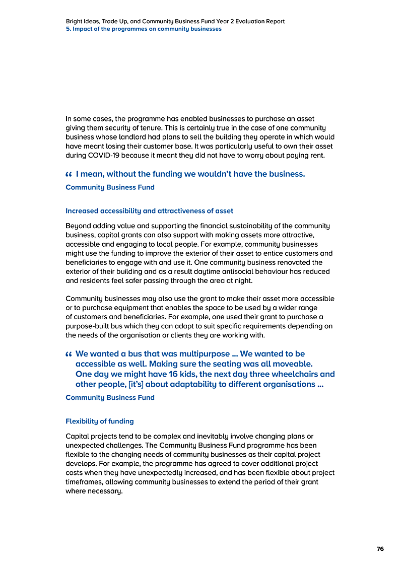 Bright Ideas, Trade Up, and Community Business Fund Year 2 Evaluation Report 5. Impact of the programmes on community businesses