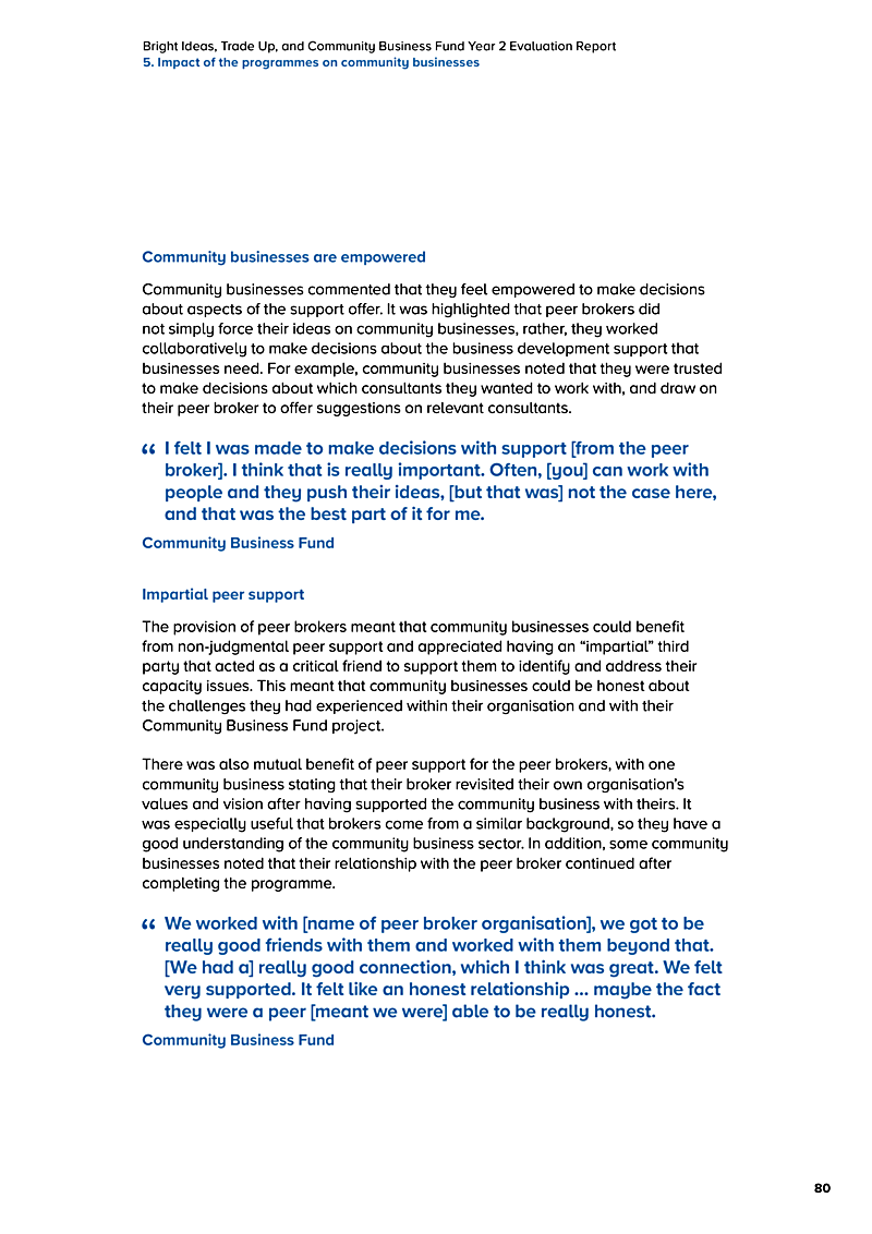 Bright Ideas, Trade Up, and Community Business Fund Year 2 Evaluation Report 5. Impact of the programmes on community businesses