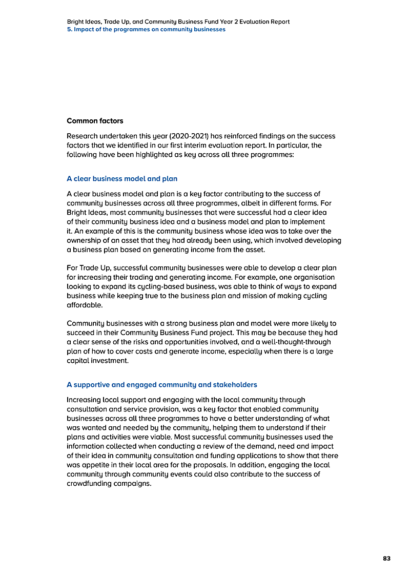 Bright Ideas, Trade Up, and Community Business Fund Year 2 Evaluation Report 5. Impact of the programmes on community businesses