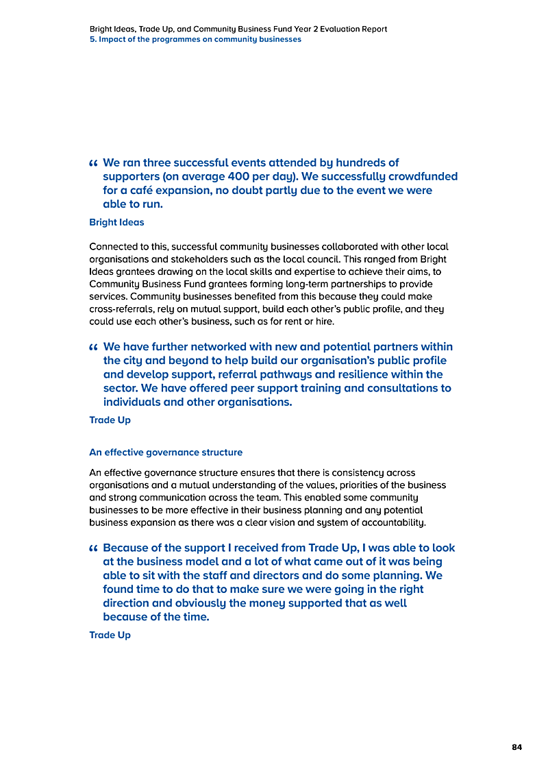 Bright Ideas, Trade Up, and Community Business Fund Year 2 Evaluation Report 5. Impact of the programmes on community businesses