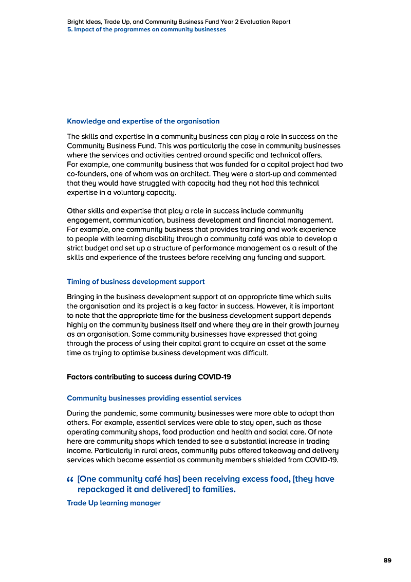 Bright Ideas, Trade Up, and Community Business Fund Year 2 Evaluation Report 5. Impact of the programmes on community businesses