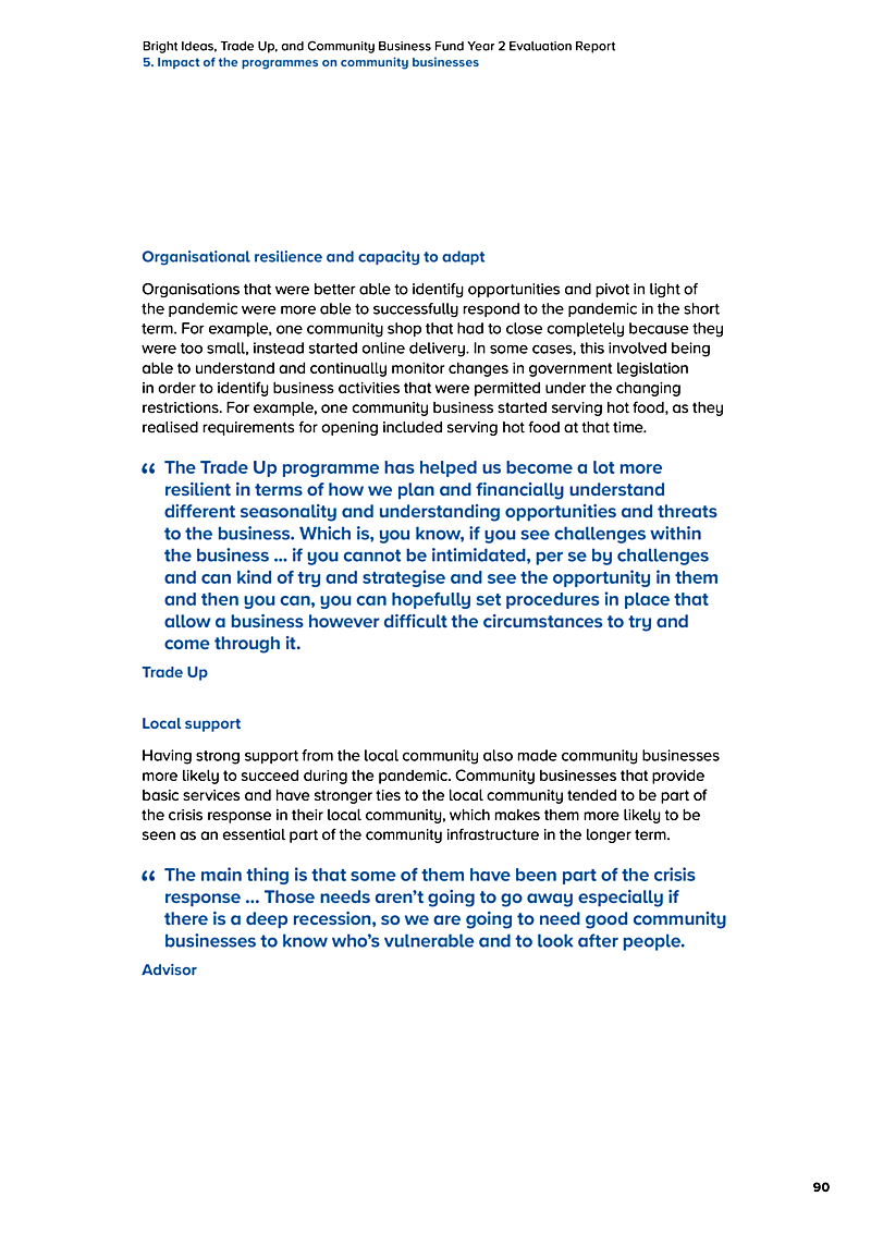 Bright Ideas, Trade Up, and Community Business Fund Year 2 Evaluation Report 5. Impact of the programmes on community businesses