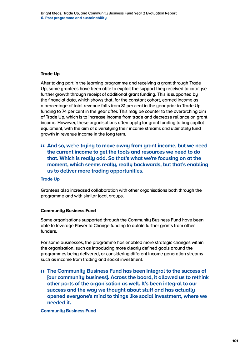 Bright Ideas, Trade Up, and Community Business Fund Year 2 Evaluation Report 6. Post programme and sustainability