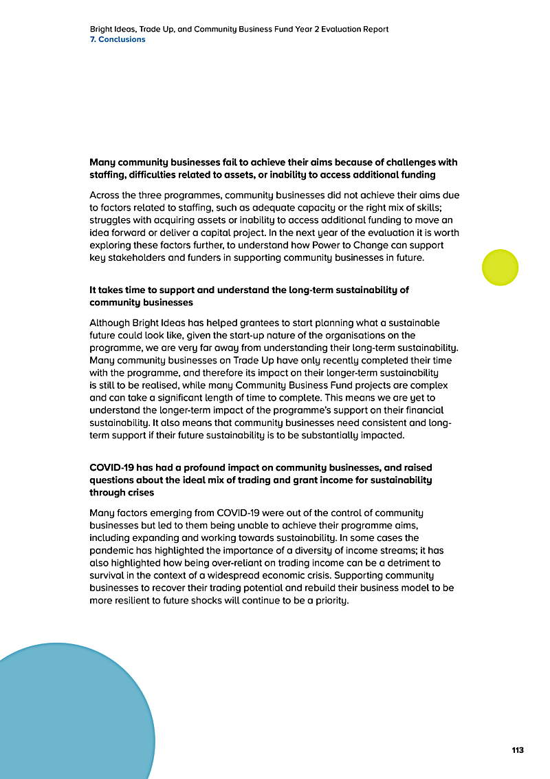 Bright Ideas, Trade Up, and Community Business Fund Year 2 Evaluation Report 7. Conclusions