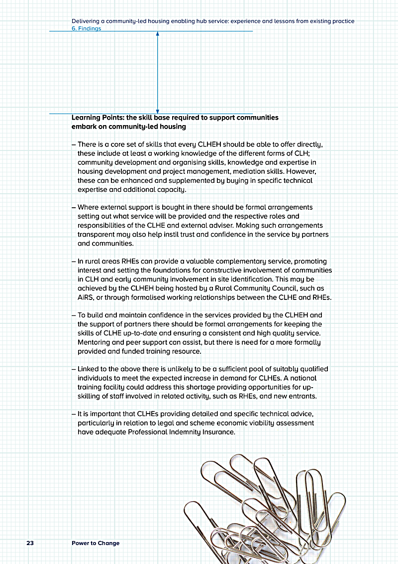 Delivering a community-led housing enabling hub service: experience and lessons from existing practice 6. Findings