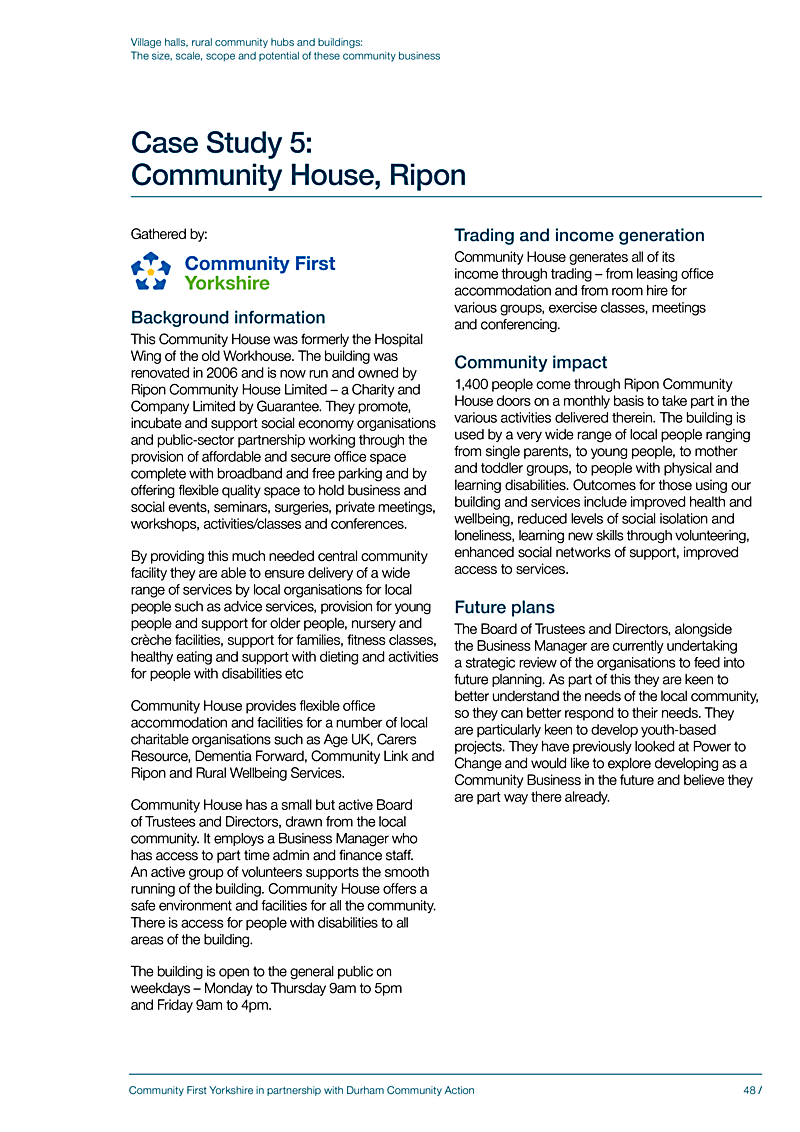 Village halls, rural community hubs and buildings: The size, scale, scope and potential of these community business