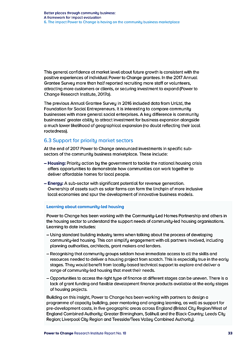 Better places through community business: A framework for impact evaluation 6. The impact Power to Change is having on the community business marketplace
