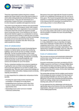 These four organisations believe they have a shared agenda and values: belief in community asset transfers, in communities taking leadership and delivering communityfocused services. They also see themselves as a partnership of equals and have a strong desire to work in a fair, transparent, equitable and supportive manner.
